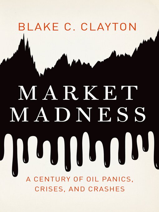 Title details for Market Madness by Blake C. Clayton - Available